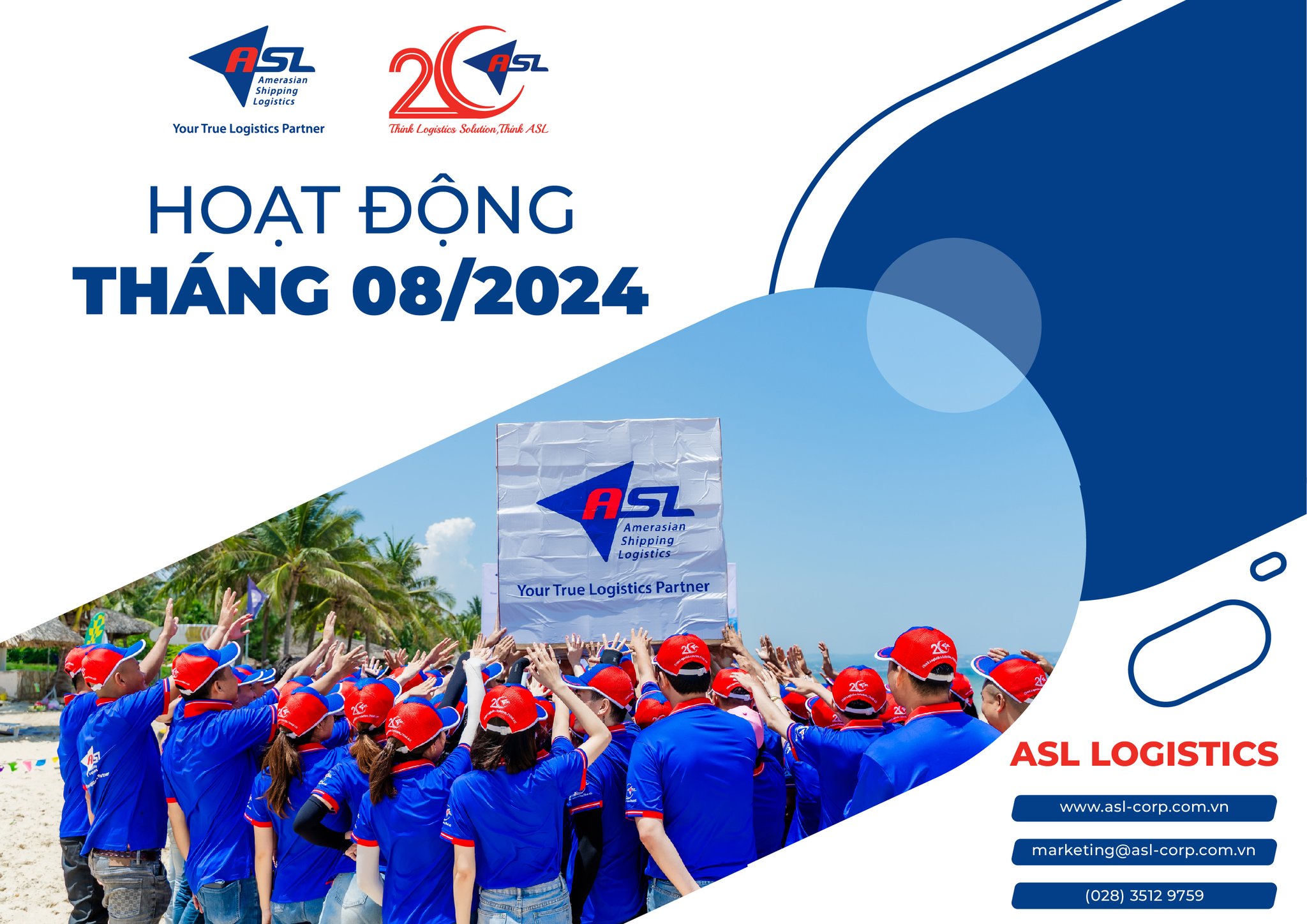 TỔNG KẾT CÁC HOẠT ĐỘNG TIÊU BIỂU TRONG THÁNG 08/2024 - ASL LOGISTICS	